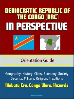 cover image of Democratic Republic of the Congo (DRC) in Perspective--Orientation Guide